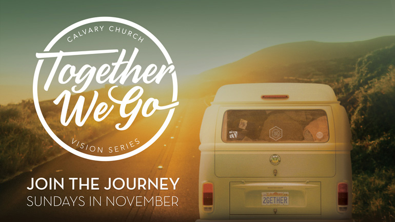 Together We Go: Vision Series